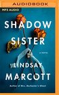 Shadow Sister: A Novel