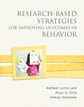 ResearchBased Strategies for Improving Outcomes in Behavior