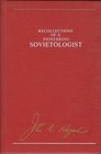 Recollections of a Pioneering Sovietologist