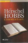 KJV the Herschel Hobbs Commentary  Fall 2006 Volume 1 Number 1
