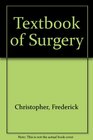 Textbook of surgery The biological basis of modern surgical practice
