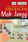 Beginner's Guide to American Mah Jongg How to Play the Game  Win