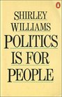 POLITICS IS FOR PEOPLE