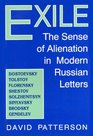 Exile The Sense of Alienation in Modern Russian Letters