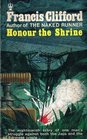 Honour the Shrine