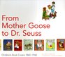 From Mother Goose to Dr Seuss Children's Book Covers 18601960