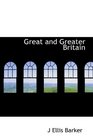 Great and Greater Britain