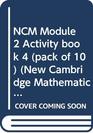 NCM Module 2 Activity book 4