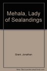 Mehala Lady of Sealandings