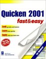 Quicken 2001 Fast  Easy