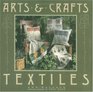 Arts  Crafts Textiles The Movement in America