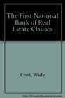 The First National Bank of Real Estate Clauses