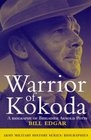 Warrior of Kokoda A biography of Brigadier Arnold Potts
