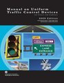 Manual on Uniform Traffic Control Devices for Streets and Highways  2009 Edition with 2012 Revisions