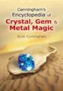 Encyclopaedia of Crystals, Gems and Metals