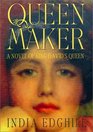 Queenmaker  A Novel of King David's Queen