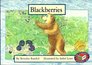 Blackberries (PM Story Books Yellow Level)