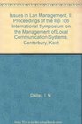 Issues in Lan Management II Proceedings of the Ifip Tc6 International Symposium on the Management of Local Communication Systems Canterbury Kent