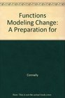 Functions Modeling Change A Preparation for Calculus