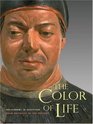 The Color of Life Polychromy in Sculpture from Antiquity to the Present