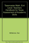 Taasmaster Math Exit Level Teachers Handbook for Texas Assessment of Academic Skills
