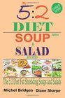 The 52 Diet Soup and Salad Recipes Fat Shredding 52 Diet Recipes to Help You Lose Weight Faster and Stay Healthy