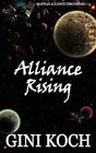 Alliance Rising The Martian Alliance Chronicles 1  3