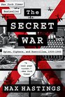 The Secret War Spies Ciphers and Guerrillas 19391945
