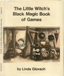 The Little Witch's Black Magic Book of Games