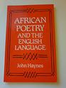 African Poetry and English Language