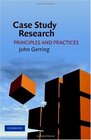 Case Study Research Principles and Practices