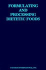 Formulating and Processing Dietetic Foods
