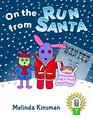 On The Run From Santa US English Edition  Fun and Magical Rhyming Bedtime Story  Picture Book /  Beginner Reader About Love and Family