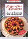 Sugar Free Desserts Naturally Sweetened (Favorite All Time Recipes)