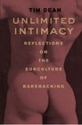 Unlimited Intimacy Reflections on the Subculture of Barebacking