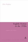English Fiction in the 1930s Language Genre History