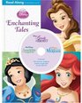 Enchanting Tales: 3-in-1 Read-Along Storybook and CD (Disney Princess)