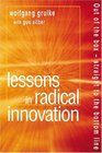 Lessons in Radical Innovation Out of the Box Straight to the Bottom Line