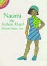 Naomi the Fashion Model Sticker Paper Doll