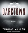 Darktown (Darktown, Bk 1)
