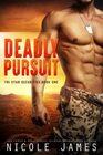 DEADLY PURSUIT Tri Star Securities