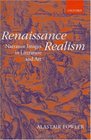Renaissance Realism Narrative Images in Literature and Art