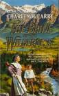 The Bride of the Wilderness (Paul Christopher, Bk 6)