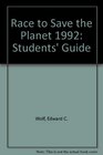 Race to Save the Planet Study Guide/1992 Edition