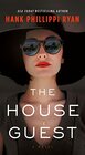 The House Guest A Novel