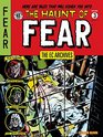 The EC Archives The Haunt of Fear Volume 3