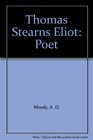 Thomas Stearns Eliot Poet