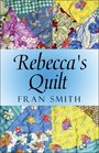 Rebecca's Quilt