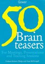 50 BrainTeasers For Meetings Presentations  Training Sessions