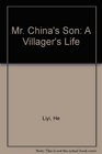 Mr China's Son A Villager's Life